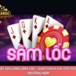 Luật Xin Làng Sâm Lốc – Giải Thích Chi Tiết Từng Trường Hợp