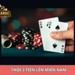 Thối 2 Trong Tiến Lên Miền Nam